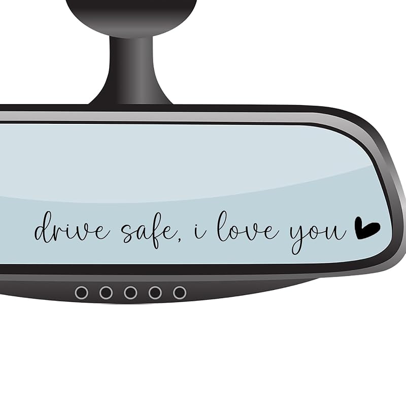 4xDrive Safe,I Love You Rearview Mirror Decal,Cute Car Decal For Women,Rear View Mirror Sticker,Car Mirror Sticker Decal,Car Window Decal,Car Accessory Interior,Car Decor Accessories For Women