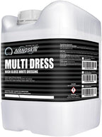 MULTI DRESS All Purpose Dressing 5 Gallons - Interior & Exterior Dressing for Car Detailing | Works on Tire, Vinyl, Rubber, Plastic & Trim | Safe for Cars, Trucks, Motorcycles, RVs & More