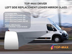 Passenger Right Side Upper Mirror Glass Replacement for Ford Transit 150 250 350 MK8 2014-2023 with Heated and 2 Metal Clips