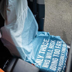 Car Seat Towel Cover – Hooded Moisture-Wicking Microfiber Seat Protector – 30" x 60" – for Runners and Outdoor Enthusiasts – Only Those Who Risk Going Too Far