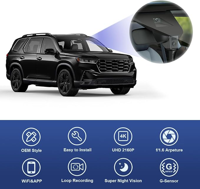 4K Dash Cam Suitable for Honda Pilot 2023 2024 2025 EX-L Touring Elite Sport Trailsport LX Black Edition, OEM Look, UHD 2160P Video, WiFi & APP, Loop Recording, G-Sensor, Plug&Play, 64GB Card