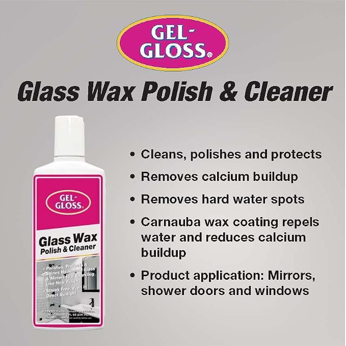 Gel-Gloss No Streak Glass Wax | Professional-Grade Silicon Wax Formulation | Removes Water Spots, Hard Water, & Light Calcium Buildup | Protective Coating Reduces Water Spots & Calcium Buildup, 8 oz.