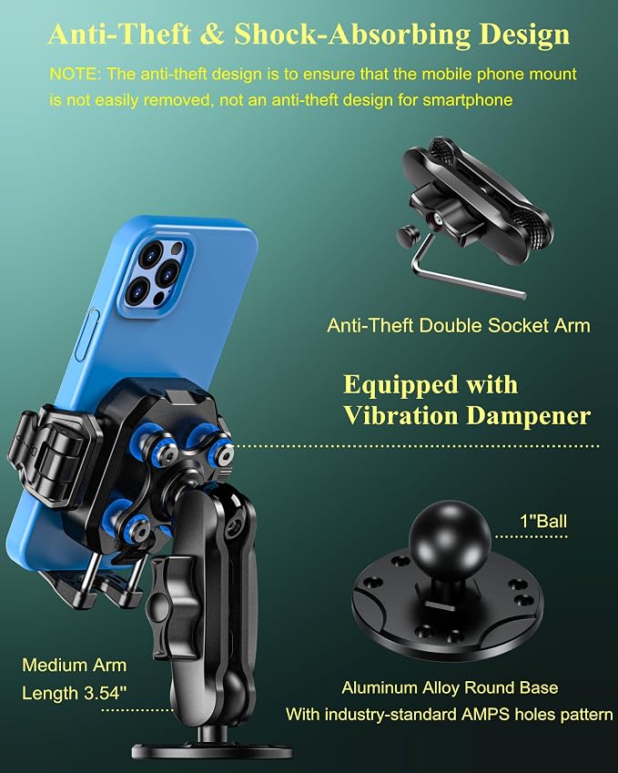 Anti-Theft Phone Mount Holder with Vibration Dampener, 1s Locking | Don't Block Camera, with Aluminum Round Base & Medium Arm, for Car Boat Truck Motorcycle UTV, Fit 5.4-7.2'' Smartphones