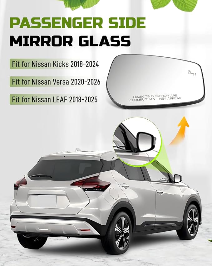 Passenger Side Mirror Glass with Blind Fit for Nissan LEAF 2018-2025 | Heated, with Blind Spot, Fit for Nissan Kicks 2018-2024, Fit for Nissan Versa 2020-2026, Replace 963655SA0A