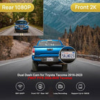 Front 2K and Rear 1080P Dash Cam Adapts for Toyota Tacoma 2018 2019 2020 2021 2022 2023 Limited SR5 SR TRD Sport Off-Road Pro, OEM Look, Dual HD Video WiFi, Loop Recording G-Sensor, 64GB Card
