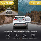 Front 2K+Rear 1080P Dash Cam Adapts for Toyota RAV4 2019-2021 (Model A, No Vents) & Prime Plug-in Hybrid, OEM Look, Dual HD Video, WiFi & APP, Loop Recording, G-Sensor, Easy to Use, 64GB Card