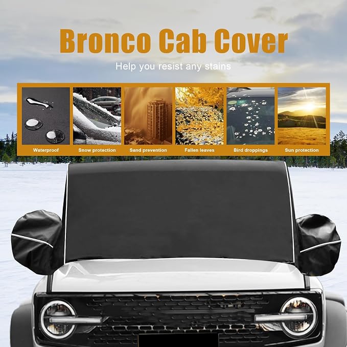 600D Cab Cover Windproof Sunshade Cover Compatible with 2021-2024-2026 Ford Bronco 4 Door, 6-Layer Protection Frost Wiper & Mirror Covers Protect from Sunshine, UV, Snow, Rain(Not fit Bronco Sport)