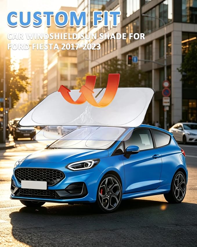 Windshield Sun Shade for Ford Fiesta 2017-2023 2024 2025 2026, Custom-Fit Fiesta Sun Visor Protector, 99% UV Block Heat Sun Shield, Silver Reflective Front Window Sunshade