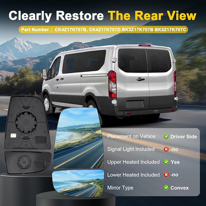Driver Side Upper and Lower Mirror Glass Compatible with 2015-2025 Ford Transit 150 250 350 2023-2025 E-Transit Replace BK3Z17K707B CK4Z17K707B with Heating Elements
