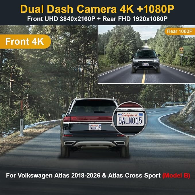 Front 4K+Rear 1080P Dash Cam Adapts for Volkswagen Atlas 2018-2026 (Model B/Broad Rear Cover) & Cross Sport 2020-2026, OEM Look, Dual HD Video, WiFi & APP, Loop Recording, Parking Mode, 128GB