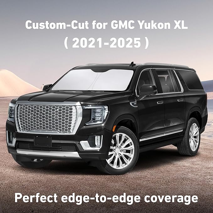 Windshield Sunshade Compatible for GMC YukonXL 2021-2023 2024 2025, Sun Visor for Front Windshield & Window Sun Shade Cover, UV Heat Blocker & Protector, Car Accessories