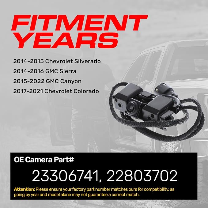 Replacement for Chevrolet Silverado (2014-2015), Colorado (2017-2021) / GMC Sierra (2014-2016), Canyon (2015-2022) Backup Camera OE Part # 23306741, 22803702