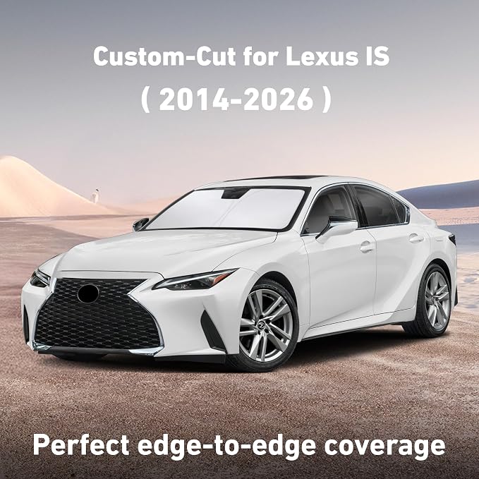 Windshield Sunshade Compatible for Lexus IS 300, IS 350, IS 500, IS 250, IS 200T 2014-2024 2025 2026, Sun Visor for Front Window Sun Shade Cover, UV Heat Protector, Car Accessories
