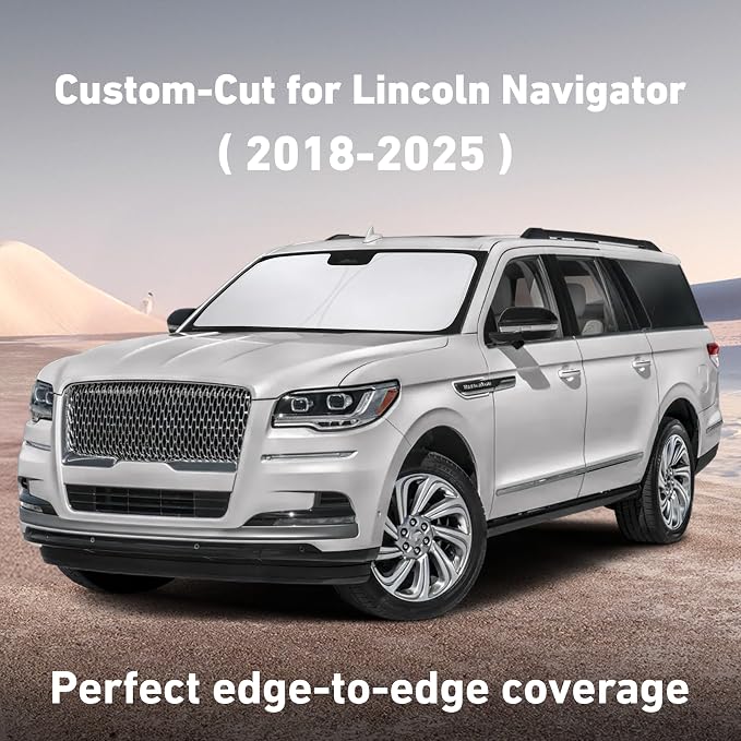 Windshield Sunshade Compatible for Lincoln Navigator 2018-2023 2024 2025, Sun Visor for Front Windshield & Window Sun Shade Cover, UV Heat Blocker & Protector, Car Accessories