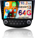 Car Radio Stereo for Honda Accord 7th Gen 2003-2007, 10.2 Inch IPS Touchscreen Android 13 64GB, Wireless CarPlay Android Auto, Plug and Play, 1080P Backup Camera, 5G WiFi, GPS, SWC, AM/FM Radio