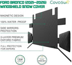 Windshield Snow Cover for Ford Bronco 2021-2026, 2-Layer Heavy Duty 600D Oxford Fabric, Premium Waterproof Windshield Cover for Ford Bronco, 2 Door and 4 Door (Not for Bronco Sport)