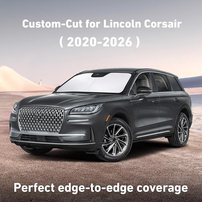 Windshield Sunshade Compatible for Lincoln Corsair 2020-2024 2025 2026, Sun Visor for Front Windshield & Window Sun Shade Cover, UV Heat Blocker & Protector, Car Accessories